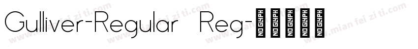 Gulliver-Regular Reg字体转换